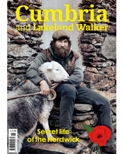 Cumbria and Lakeland Walker November 2024 issue