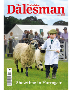 The Yorkshire Dalesman June 2025 issue