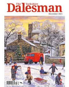 The Yorkshire Dalesman December 2021 issue OUT OF STOCK