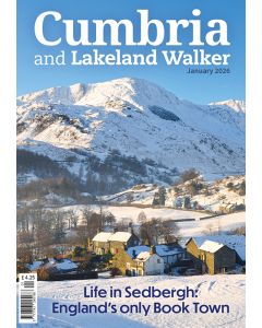 Cumbria and Lakeland Walker January 2026 issue
