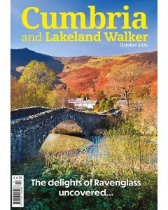 Cumbria and Lakeland Walker October 2026 issue