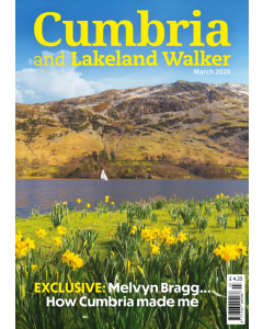 Cumbria and Lakeland Walker March 2026 issue
