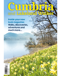 Cumbria and Lakeland Walker March 2024 issue - OUT OF STOCK