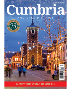 Cumbria December 2022 issue - OUT OF STOCK