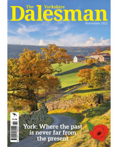 The Yorkshire Dalesman November 2025 issue
