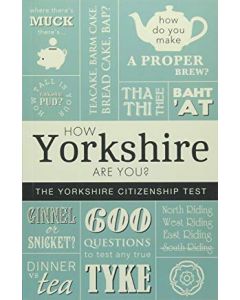 How Yorkshire are you? The Yorkshire Citizenship Test