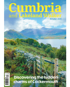 Cumbria and Lakeland Walker October 2025 issue