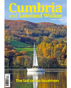 Cumbria and Lakeland Walker October 2024 issue