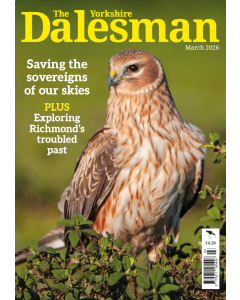 The Yorkshire Dalesman March 2026 issue