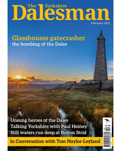 The Yorkshire Dalesman February 2022 issue