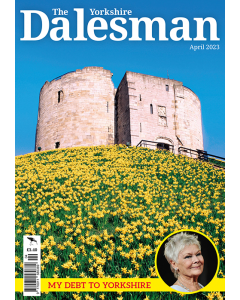 The Yorkshire Dalesman April 2023 Issue